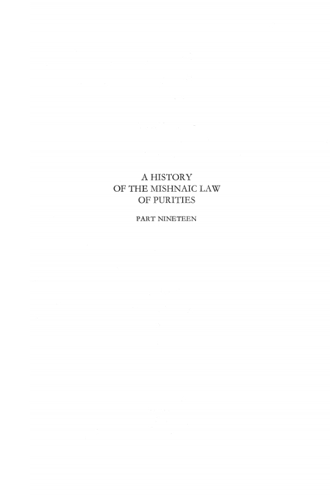 Cover image for book A History of the Mishnaic Law of Purities, Part 19