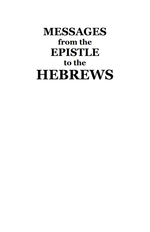 Cover image for book Messages from the Epistle to the Hebrews