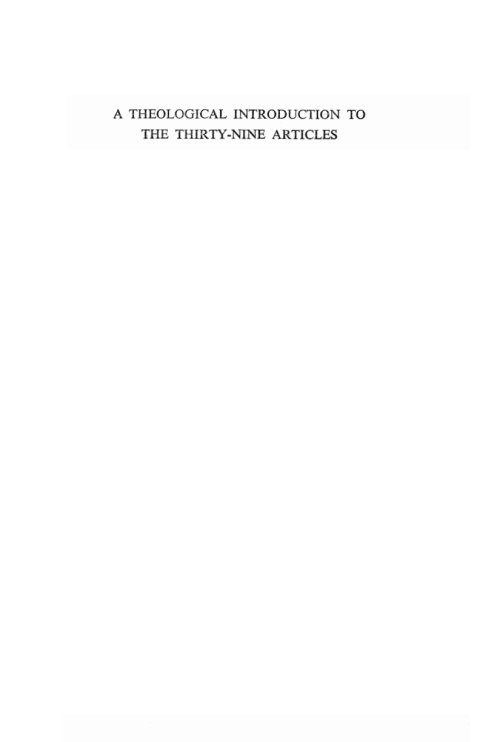 Cover image for book A Theological Introduction to the Thirty-Nine Articles of the Church of England