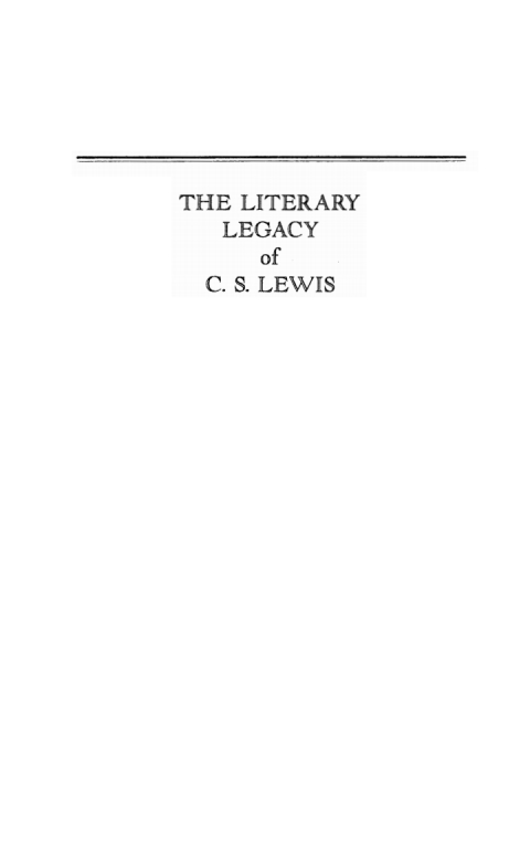 Cover image for book The Literary Legacy of C. S. Lewis