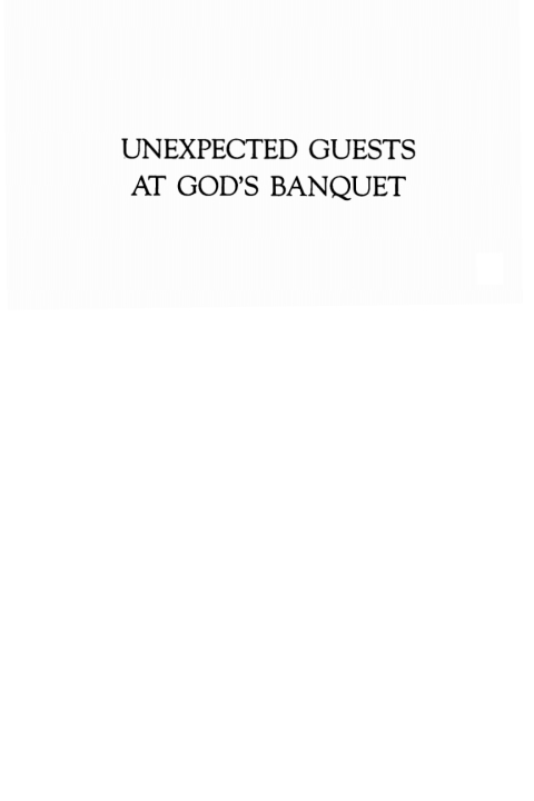 Cover image for book Unexpected Guests at God’s Banquet