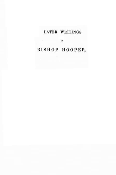 Cover image for book Later Writings of Bishop Hooper