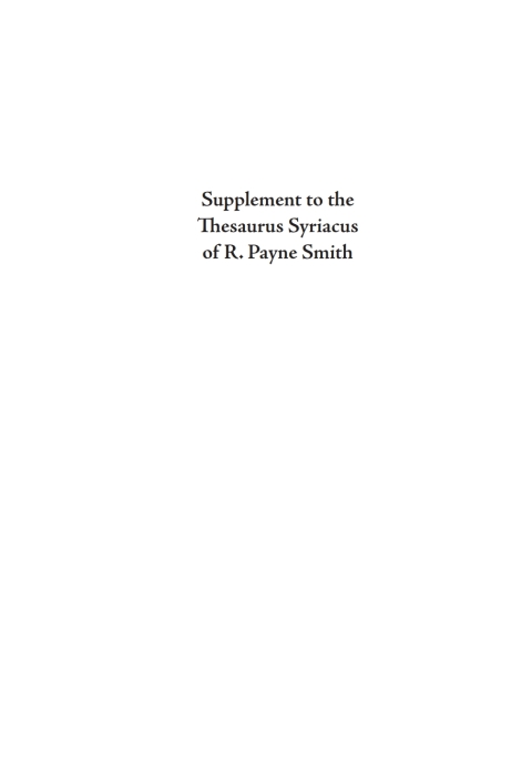 Cover image for book Supplement to the Thesaurus Syriacus of R. Payne Smith