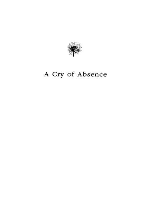Cover image for book A Cry of Absence