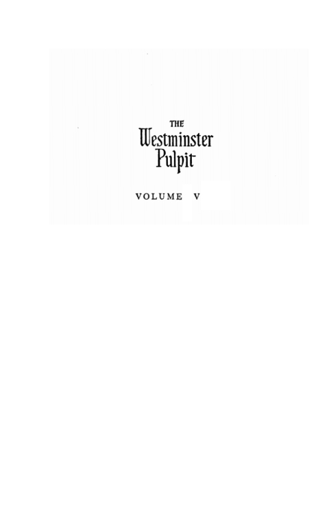 Cover image for book The Westminster Pulpit vol. V