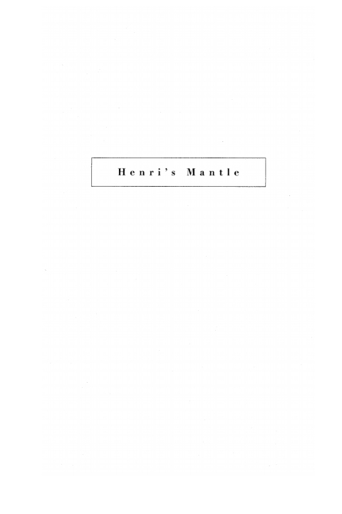 Cover image for book Henri's Mantle