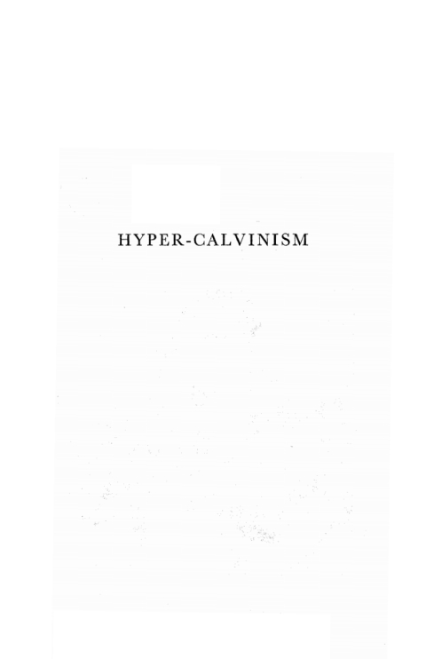 Cover image for book The Emergence of Hyper-Calvinism in English Nonconformity 1689–1765