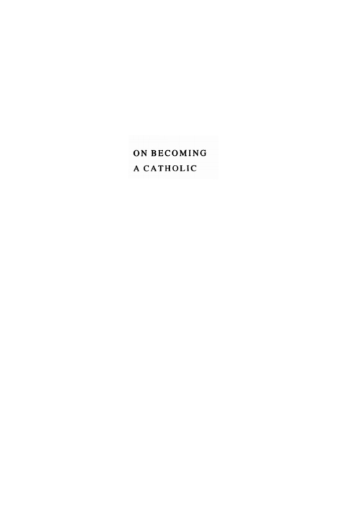 Cover image for book On Becoming a Catholic: The Challenge of Christian Initiation