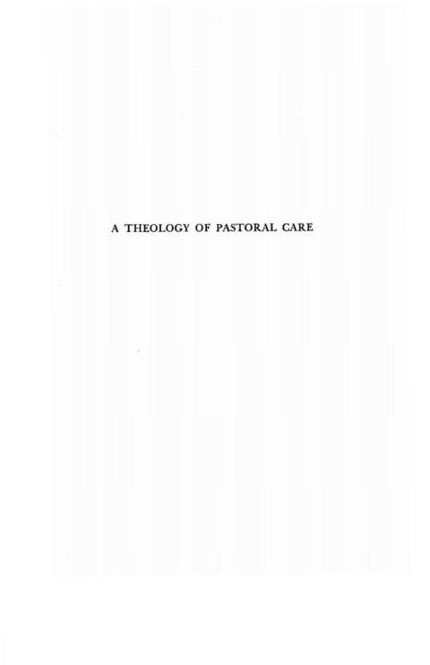Cover image for book A Theology of Pastoral Care