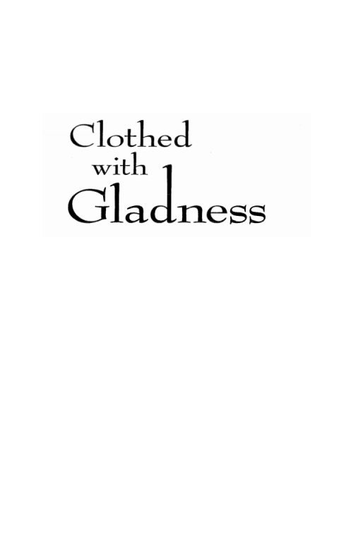Cover image for book Clothed with Gladness