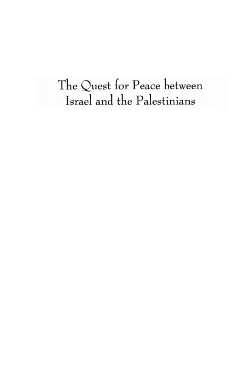 Cover image for book The Quest for Peace between Israel and the Palestinians