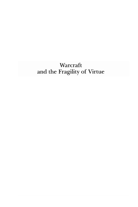 Cover image for book Warcraft and the Fragility of Virtue