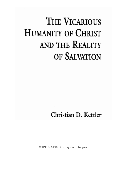 Cover image for book The Vicarious Humanity of Christ and the Reality of Salvation