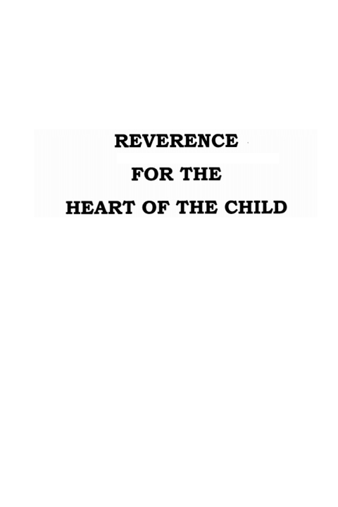Cover image for book Reverence for the Heart of the Child