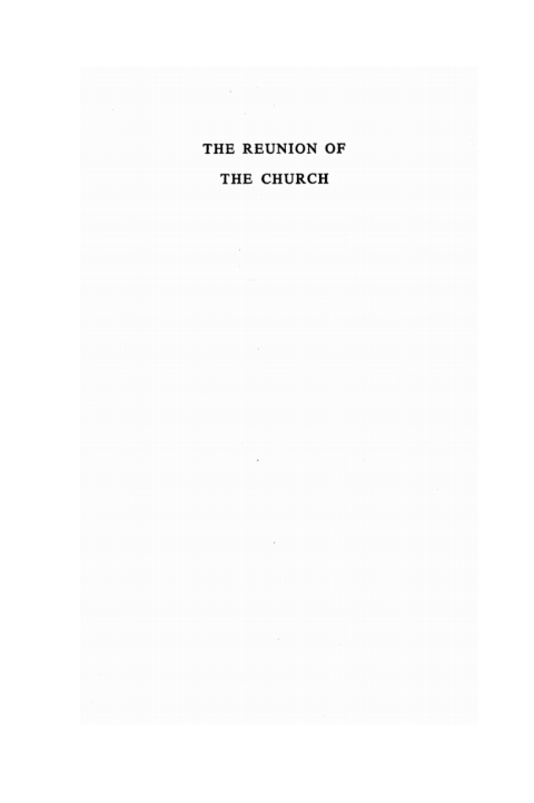 Cover image for book The Reunion of the Church, Revised Edition