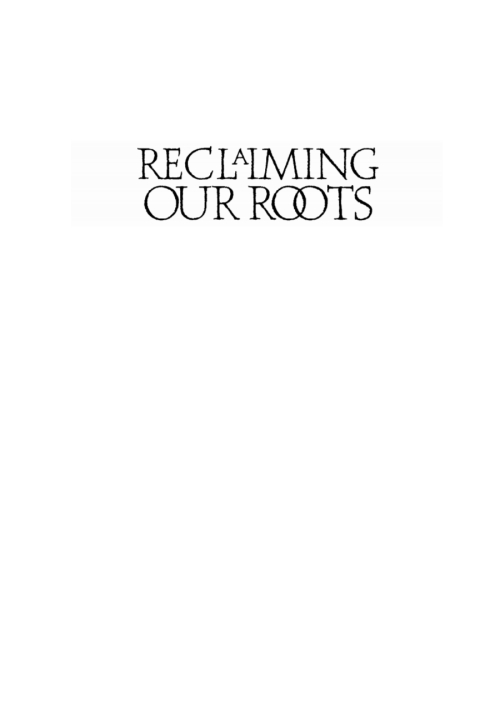 Cover image for book Reclaiming Our Roots, Volume I