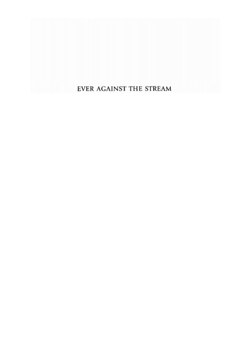 Cover image for book Ever Against the Stream