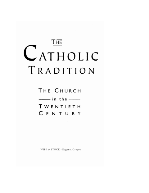 Cover image for book The Catholic Tradition, Second Edition