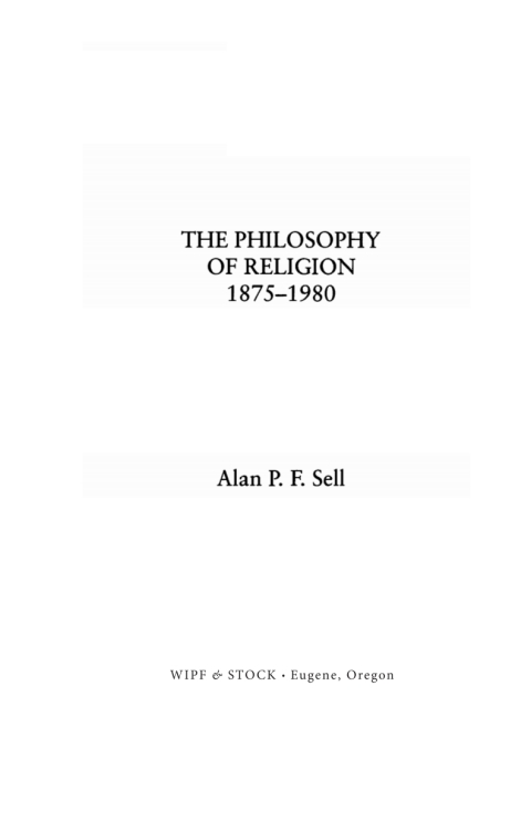 Cover image for book The Philosophy of Religion 1875–1980