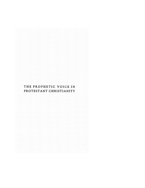 Cover image for book The Prophetic Voice in Protestant Christianity