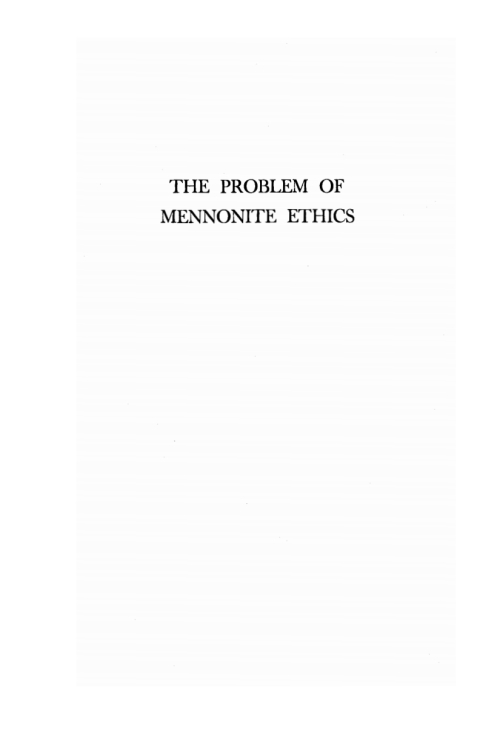 Cover image for book The Problem of Mennonite Ethics