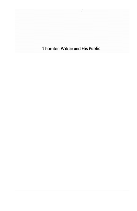 Cover image for book Thornton Wilder and His Public
