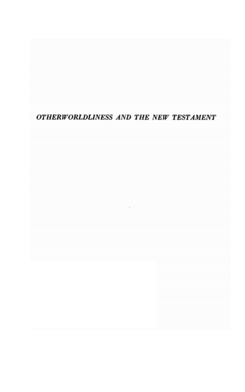 Cover image for book Otherworldliness and the New Testament