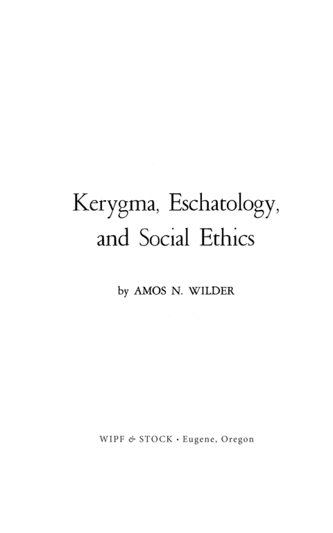 Cover image for book Kerygma, Eschatology, and Social Ethics (Stapled Booklet)