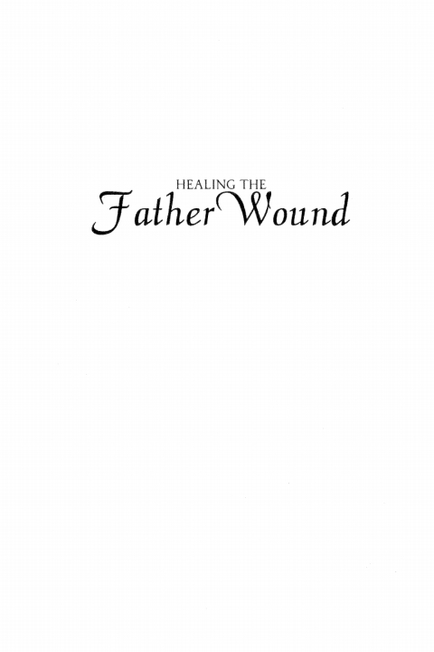 Cover image for book Healing the Father Wound