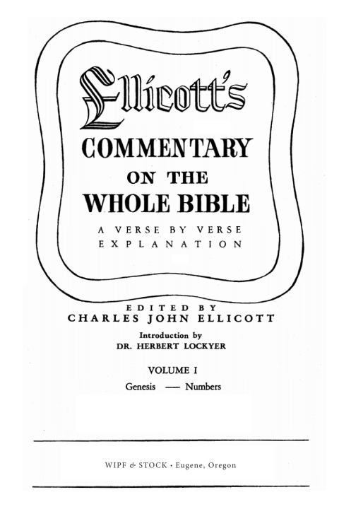 Cover image for book Ellicott’s Commentary on the Whole Bible Volume I