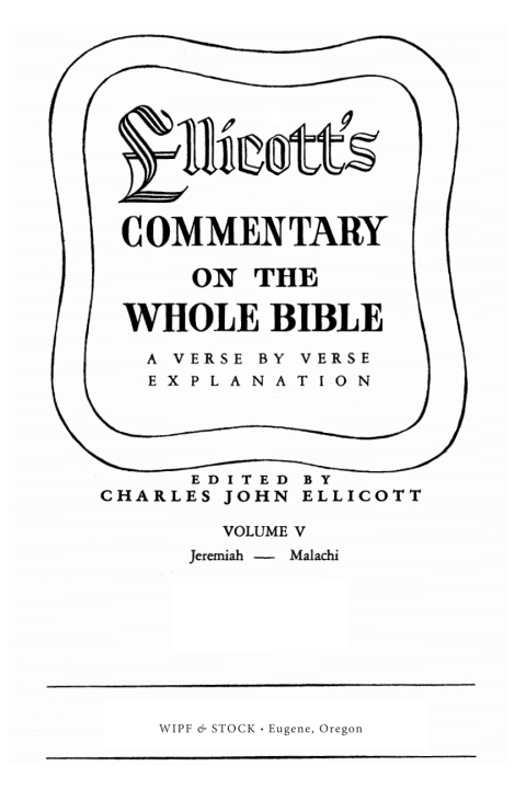 Cover image for book Ellicott’s Commentary on the Whole Bible Volume V