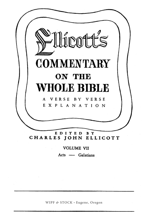 Cover image for book Ellicott’s Commentary on the Whole Bible Volume VII