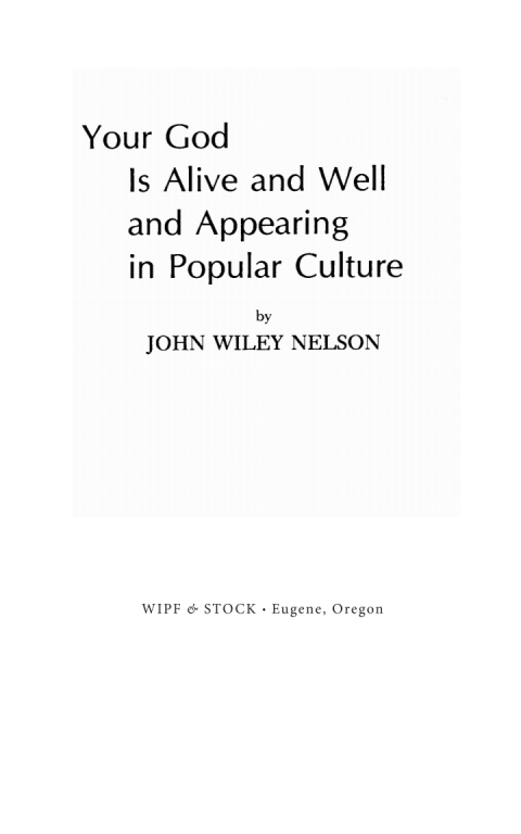 Cover image for book Your God is Alive and Well and Appearing in Popular Culture