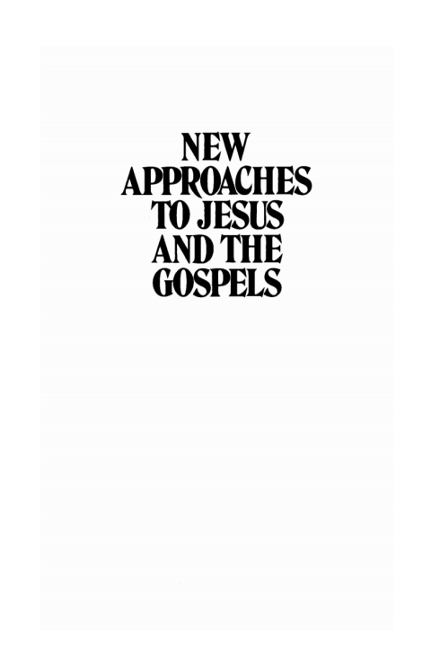 Cover image for book New Approaches to Jesus and the Gospels