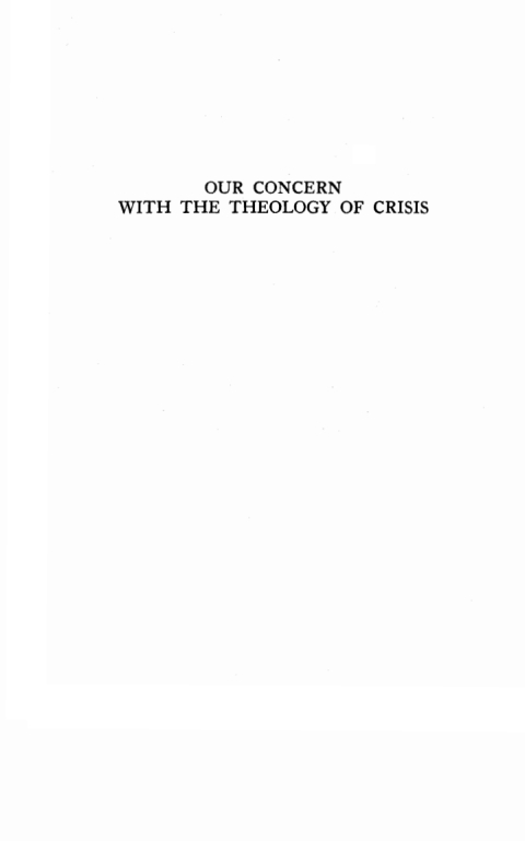 Cover image for book Our Concern with the Theology of Crisis