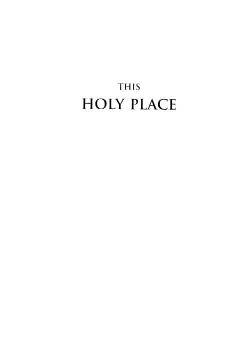 Cover image for book This Holy Place