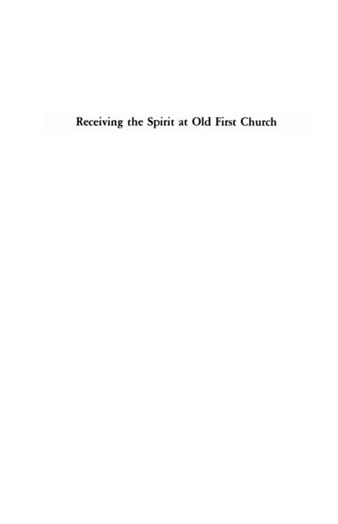Cover image for book Receiving the Spirit at Old First Church
