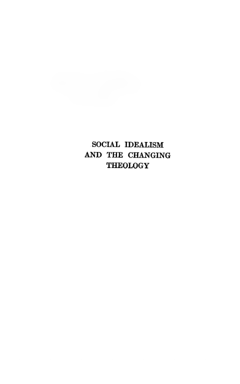 Cover image for book Social Idealism and the Changing Theology