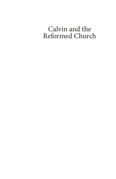 Cover image for book Calvin and the Reformed Church