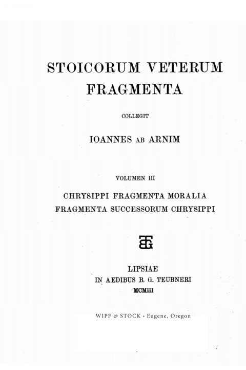 Cover image for book Stoicorum Veterum Fragmenta Volume 3