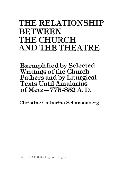 Cover image for book The Relationship Between the Church and the Theatre