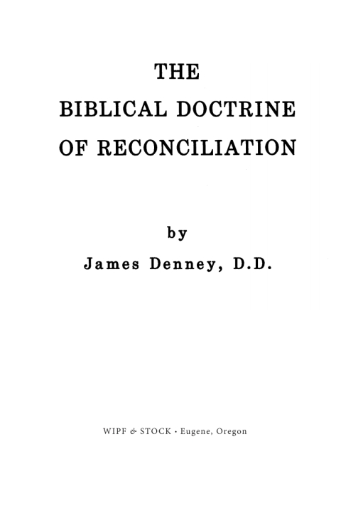 Cover image for book Biblical Doctrine of Reconciliation