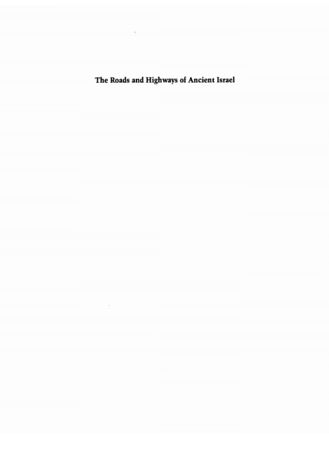 Cover image for book The Roads and Highways of Ancient Israel