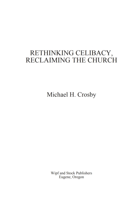 Cover image for book Rethinking Celibacy, Reclaiming the Church