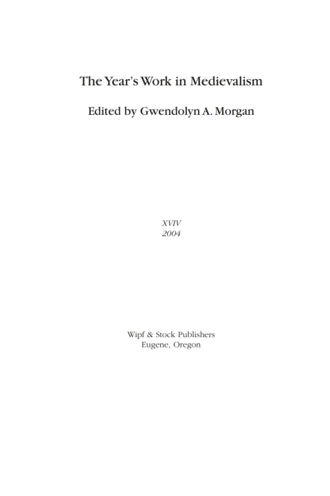 Cover image for book The Year's Work in Medievalism, 2004
