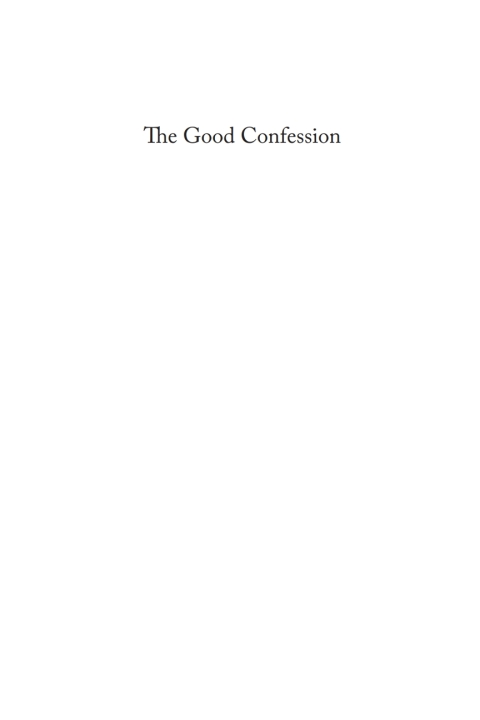 Cover image for book The Good Confession