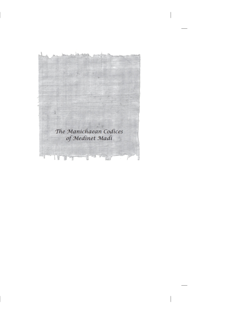 Cover image for book The Manichaean Codices of Medinet Madi