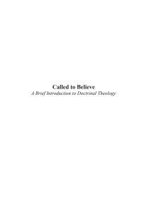 صورة الغلاف: Called to Believe: A Brief Introduction to Christian Doctrine 9781597529952