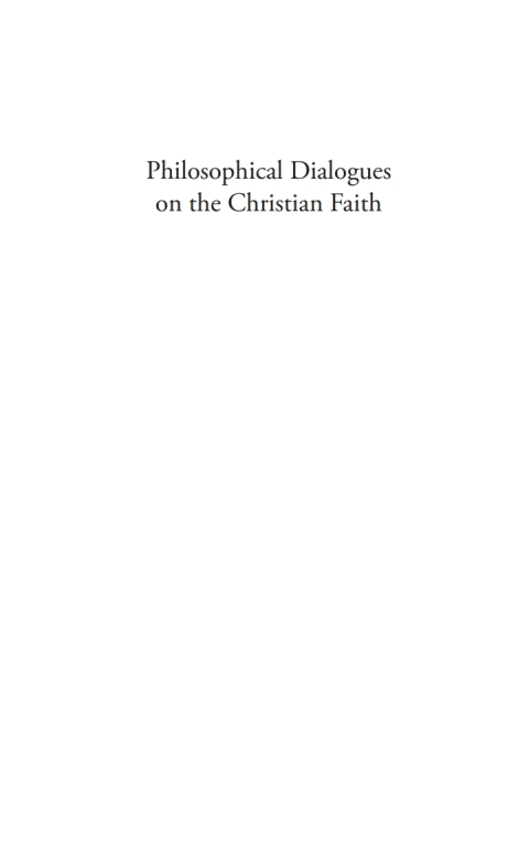 Cover image for book Philosophical Dialogues on the Christian Faith
