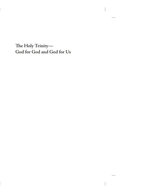 Cover image for book The Holy Trinity—God for God and God for Us